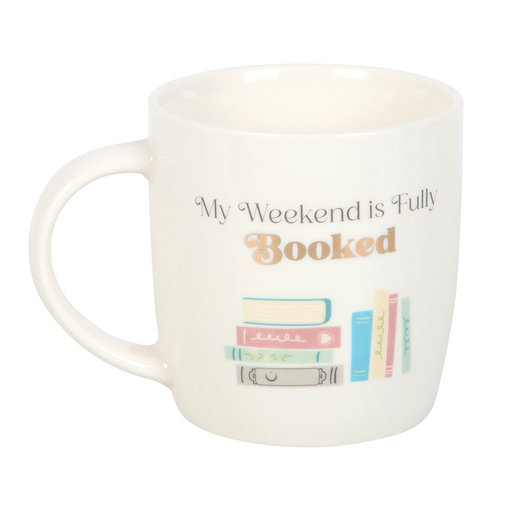 Tazza '“My Weekend Is Fully Booked'