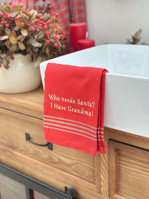 Strofinaccio Natalizio “Who Needs Santa? I Have Grandma!”